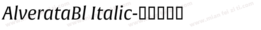 AlverataBl Italic字体转换